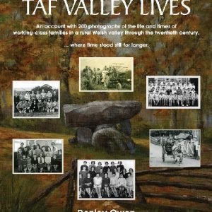 Taf Valley Lives
