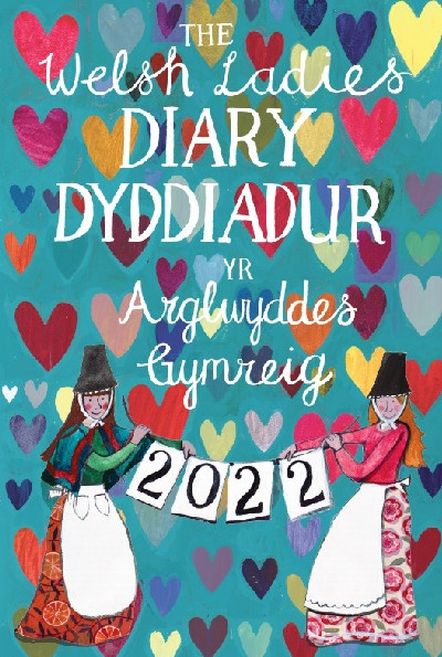 Dyddiadur 2022 Diary Driftwood Designs - Yr Arglwyddes Gymreig/Welsh Ladies, The