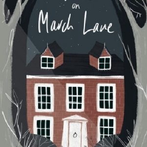 The House on March Lane