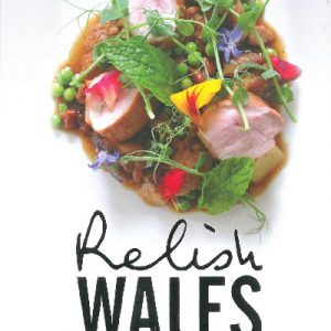 Relish Wales (Third Edition)