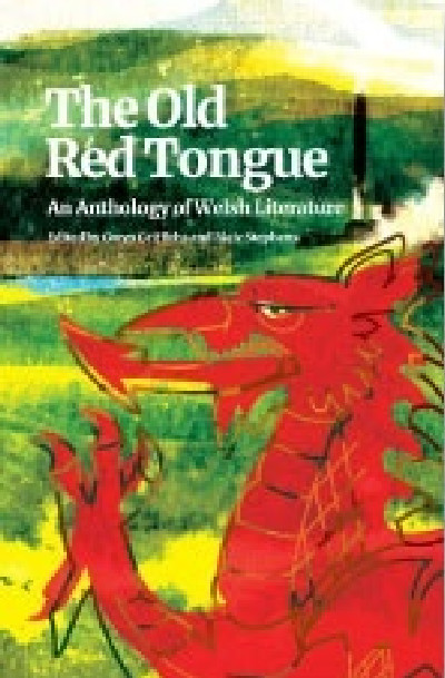 Old Red Tongue, The - An Anthology of Welsh Literature