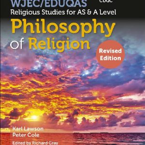 WJEC/Eduqas Religious Studies for A Level & AS - Philosophy of Religion (Revised Edition)