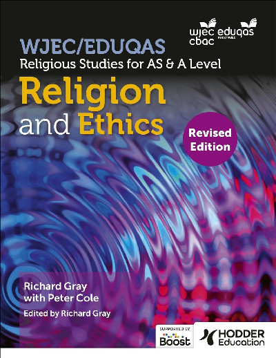 WJEC/Eduqas Religious Studies for A Level & AS - Religion and Ethics (Revised Edition)