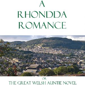 A Rhondda Romance