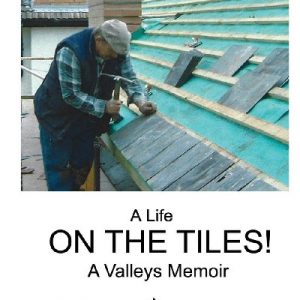 A Life on the Tiles