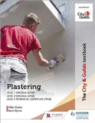 The City & Guilds Textbook: Plastering for Levels 1 and 2