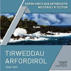 Safon Uwch Daearyddiaeth Meistroli'r Testun: Tirweddau Arfordirol
