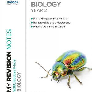 My Revision Notes: WJEC/Eduqas A-Level Year 2 Biology
