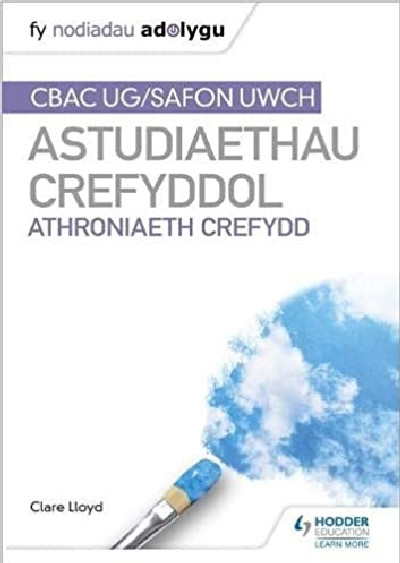 Fy Nodiadau Adolygu: CBAC Safon Uwch Astudiaethau Crefyddol – Athroniaeth Crefydd