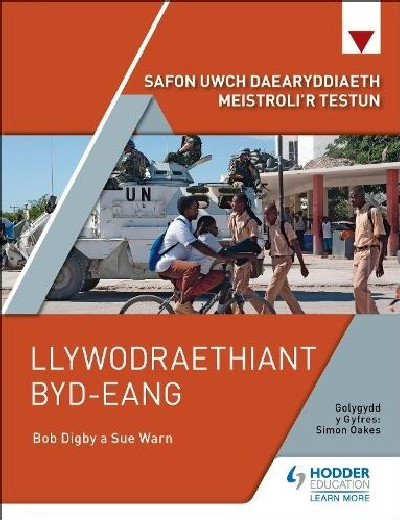 Safon Uwch Daearyddiaeth Meistroli'r Testun: Llywodraethiant Byd-Eang