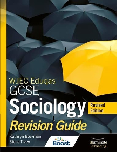 WJEC Eduqas GCSE Sociology Revision Guide - Revised Edition