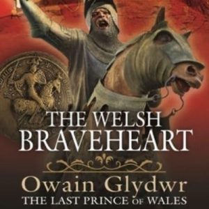 Welsh Braveheart