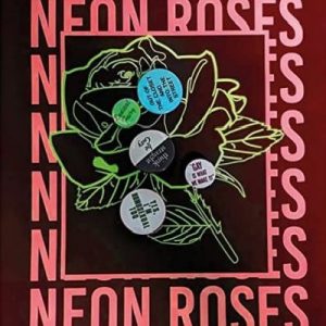 Neon Roses