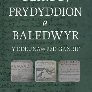 Beirdd, Prydyddion a Baledwyr y Ddeunawfed Ganrif