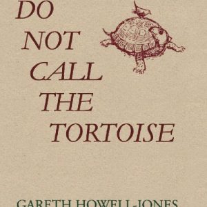 Do Not Call the Tortoise