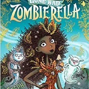 Zombierella - Fairy Tales Gone Bad