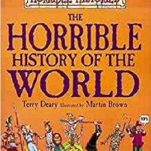 Horrible History of the World, The