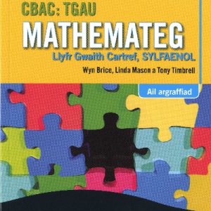 CBAC TGAU Mathemateg - Llyfr Gwaith Cartref Sylfaenol