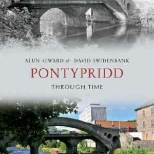 Pontypridd Through Time