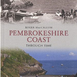 Pembrokeshire Coast Through Time