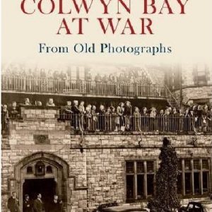 Colwyn Bay at War