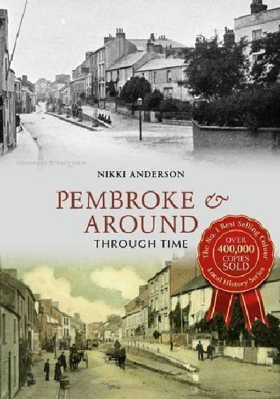 Pembroke and Around Through Time