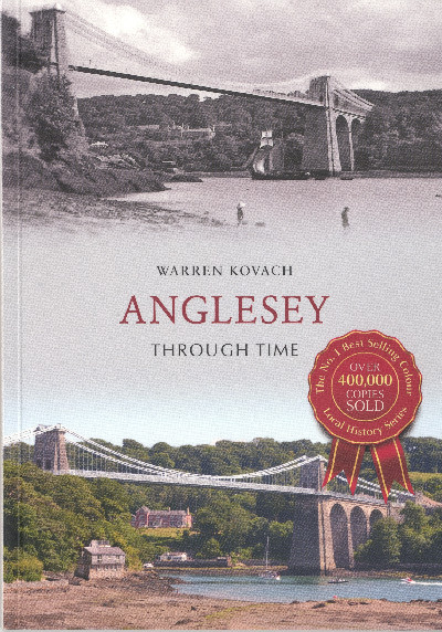 Anglesey Through Time