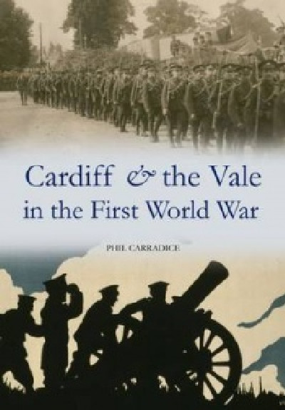Cardiff and the Vale in the First World War