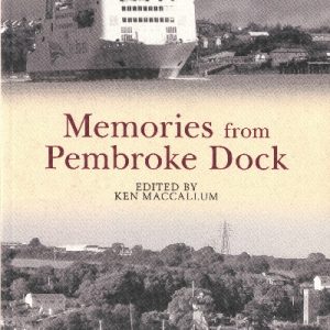 Memories from Pembroke Dock