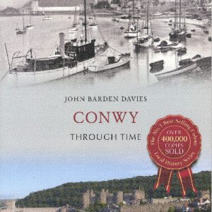 Conwy Through Time
