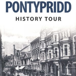 Pontypridd History Tour