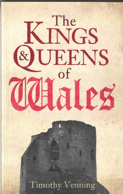 Kings and Queens of Wales