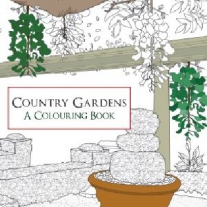 Country Gardens - A Colouring Book