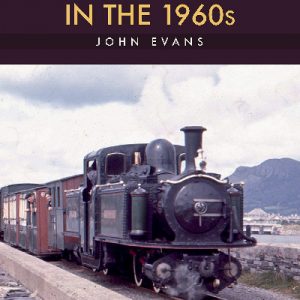 Railways of Wales in the 1960S