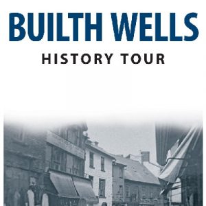 Builth Wells History Tour