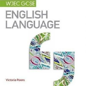 My Revision Notes: WJEC GCSE English Language