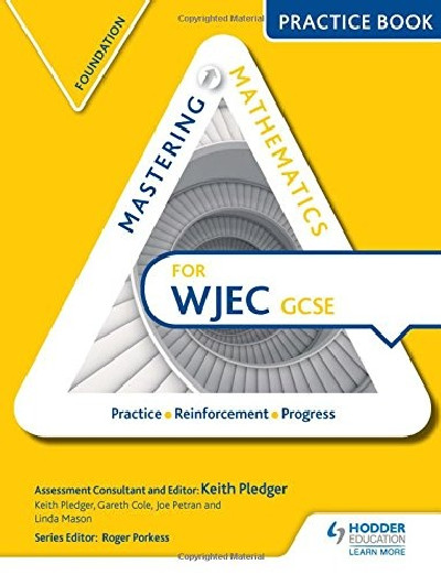 Mastering Mathematics for WJEC GCSE: Foundation Practice Book