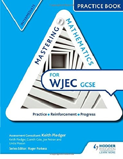 Mastering Mathematics for WJEC GCSE: Intermetiate Practice Book