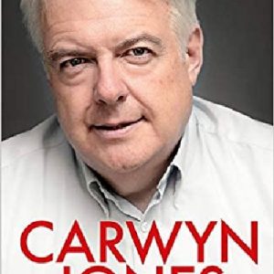 Carwyn Jones - Not Just Politics