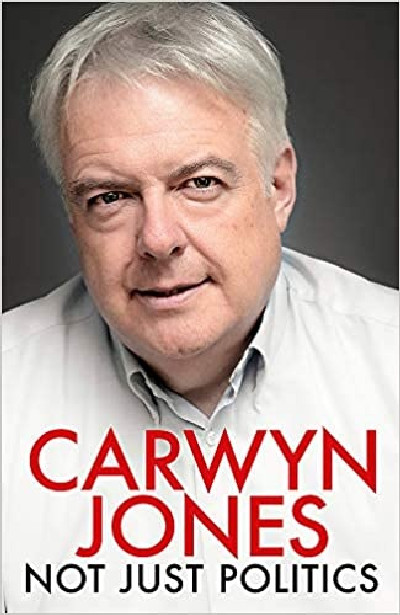 Carwyn Jones - Not Just Politics