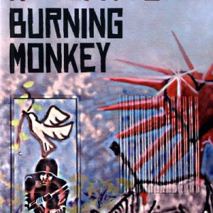 Burning Monkey/Mwnci ar Dân
