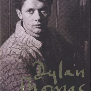 Centenary Celebration: Dylan Thomas