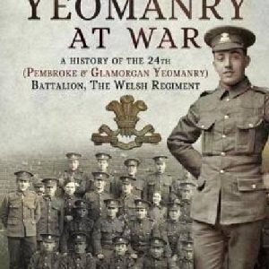 Welsh Yeomanry at War