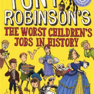 Worst Children's Jobs in History, The