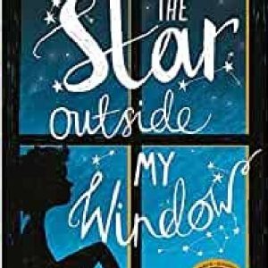 Star Outside My Window, The