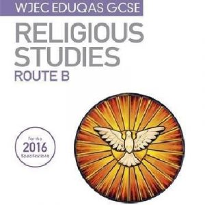 My Revision Notes WJEC Eduqas GCSE Religious Studies Route B