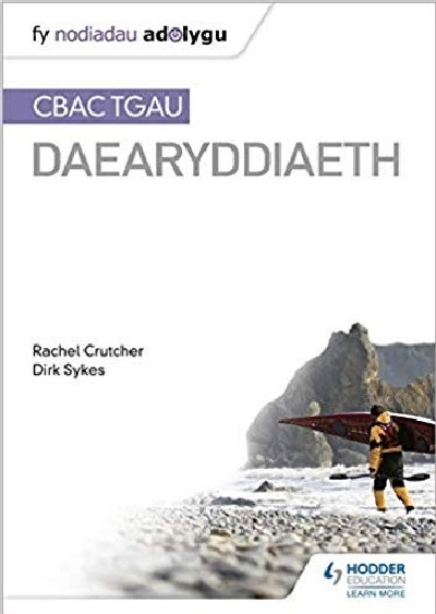 Fy Nodiadau Adolygu: CBAC TGAU Daearyddiaeth