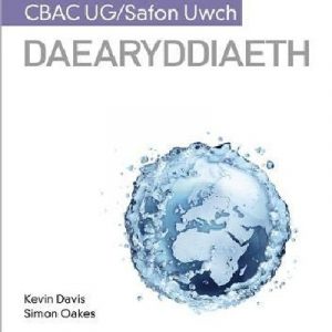 Fy Nodiadau Adolygu: CBAC UG/Safon Uwch Daearyddiaeth