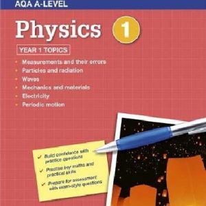 AQA A-Level Physics Workbook 1