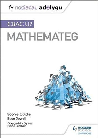 Fy Nodiadau Adolygu: CBAC U2 Mathemateg